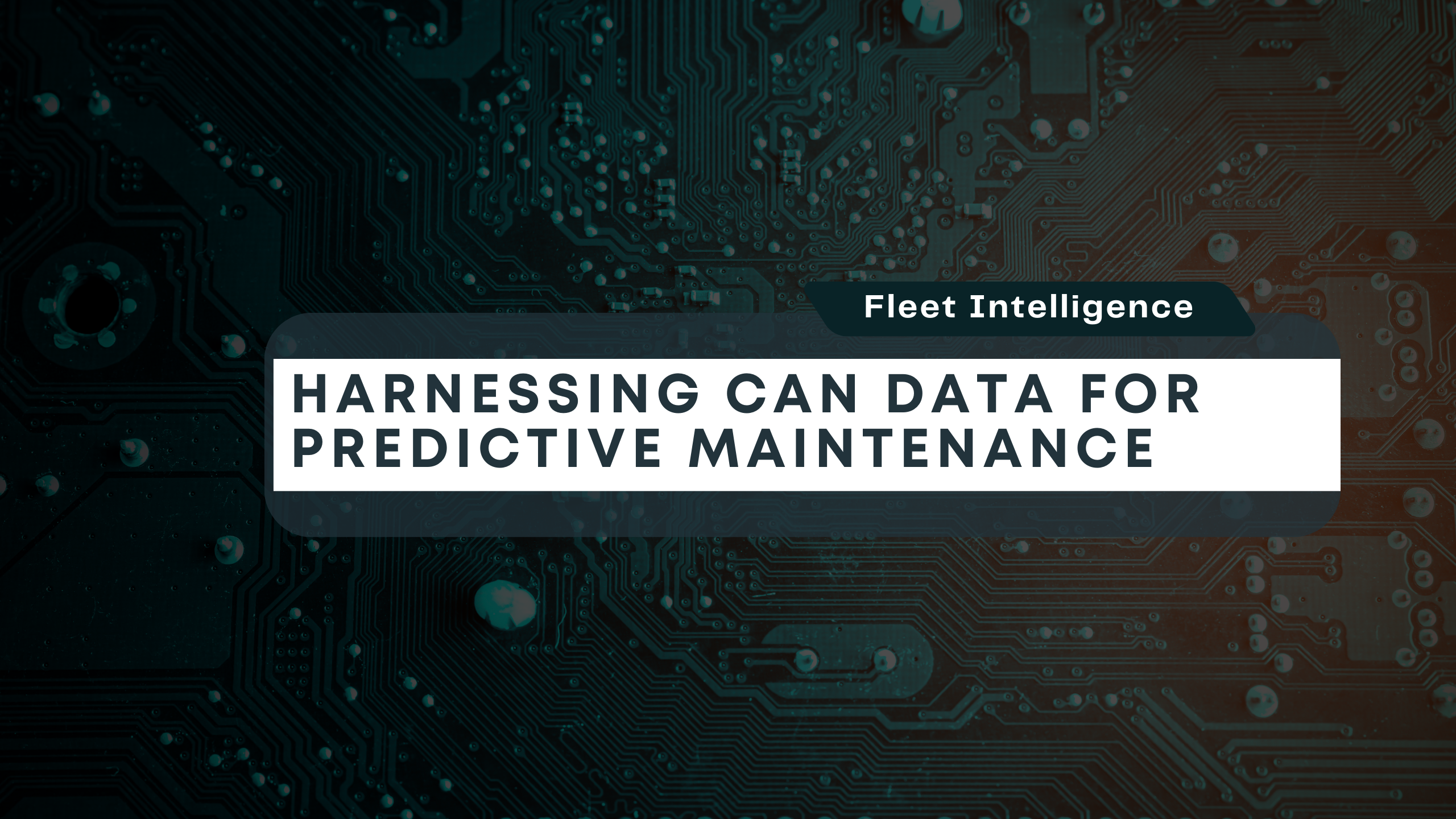 Harnessing can Data For Predictive maintenance blog